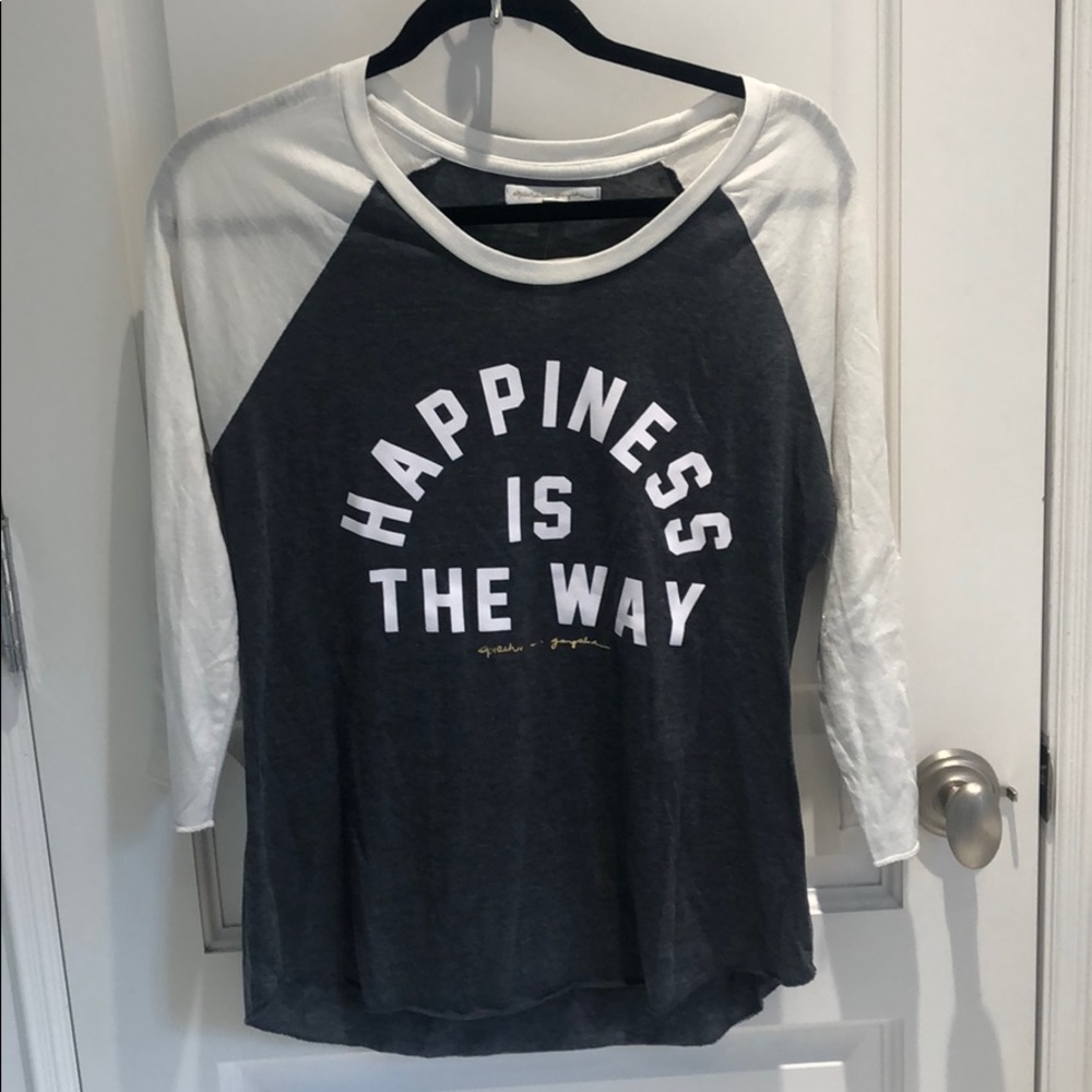 Happiness Is The Way T-Shirt